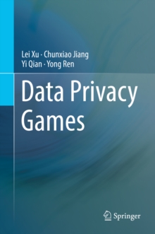 Image for Data Privacy Games