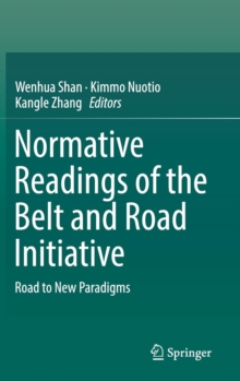 Image for Normative Readings of the Belt and Road Initiative