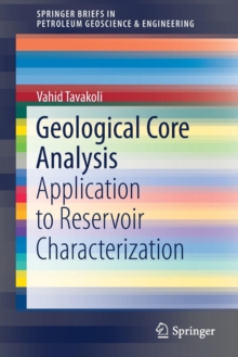 Image for Geological Core Analysis : Application to Reservoir Characterization