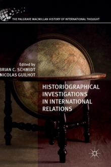 Image for Historiographical Investigations in International Relations