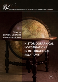 Image for Historiographical investigations in international relations
