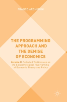 Image for The Programming Approach and the Demise of Economics