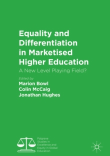Image for Equality and differentiation in marketised higher education: a new level playing field?