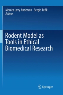 Image for Rodent Model as Tools in Ethical Biomedical Research