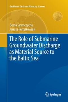 Role of Submarine Groundwater Discharge as Material Source to the Baltic Sea