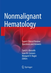 Image for Nonmalignant Hematology : Expert Clinical Review: Questions and Answers