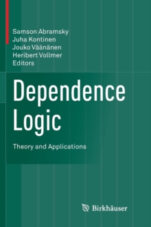 Image for Dependence Logic : Theory and Applications
