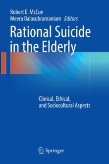 Image for Rational Suicide in the Elderly : Clinical, Ethical, and Sociocultural Aspects