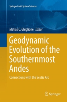 Image for Geodynamic Evolution of the Southernmost Andes