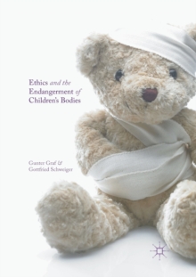 Image for Ethics and the Endangerment of Children's Bodies