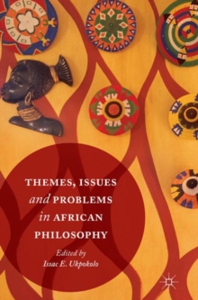 Image for Themes, Issues and Problems in African Philosophy