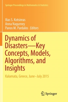 Image for Dynamics of Disasters—Key Concepts, Models, Algorithms, and Insights : Kalamata, Greece, June–July 2015
