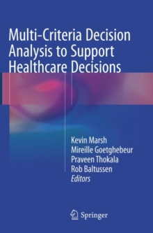 Image for Multi-Criteria Decision Analysis to Support Healthcare Decisions