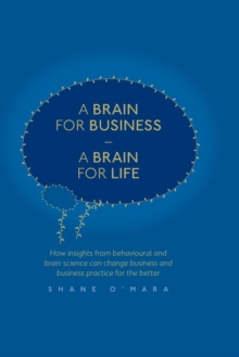 Brain for Business - A Brain for Life