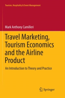 Image for Travel Marketing, Tourism Economics and the Airline Product