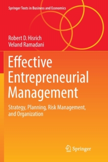 Image for Effective entrepreneurial management  : strategy, planning, risk management, and organization