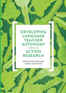 Image for Developing Language Teacher Autonomy through Action Research
