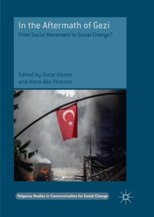 In the Aftermath of Gezi: From Social Movement to Social Change?