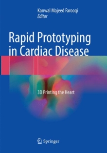 Image for Rapid Prototyping in Cardiac Disease
