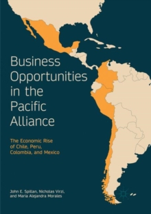 Image for Business Opportunities in the Pacific Alliance