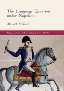 Image for The Language Question under Napoleon