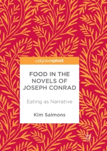 Image for Food in the Novels of Joseph Conrad