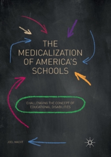 Image for The Medicalization of America's Schools