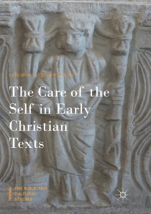Image for The Care of the Self in Early Christian Texts