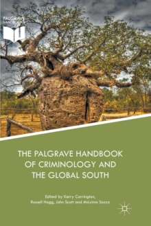 Image for The Palgrave Handbook of Criminology and the Global South