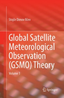 Image for Global Satellite Meteorological Observation (GSMO) Theory