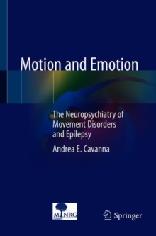 Image for Motion and Emotion: The Neuropsychiatry of Movement Disorders and Epilepsy