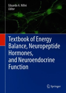 Image for Textbook of Energy Balance, Neuropeptide Hormones, and Neuroendocrine Function