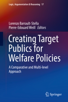 Image for Creating Target Publics for Welfare Policies: A Comparative and Multi-level Approach