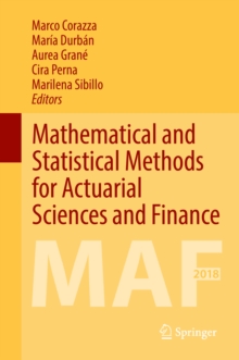 Image for Mathematical and Statistical Methods for Actuarial Sciences and Finance: MAF 2018