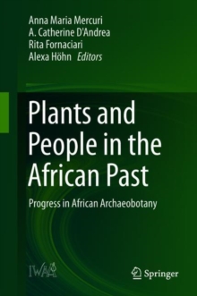 Image for Plants and People in the African Past: Progress in African Archaeobotany