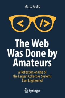 Image for The Web Was Done by Amateurs