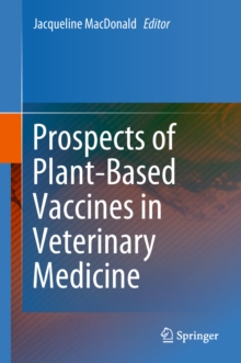 Image for Prospects of plant-based vaccines in veterinary medicine