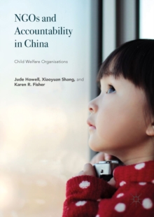 Image for NGOs and accountability in China: child welfare organisations