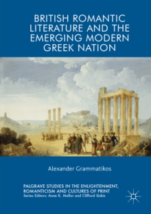 Image for British Romantic literature and the emerging modern Greek nation