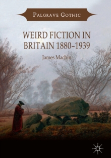 Image for Weird fiction in Britain, 1880-1939