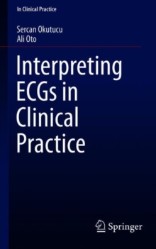 Image for Interpreting ECGs in Clinical Practice