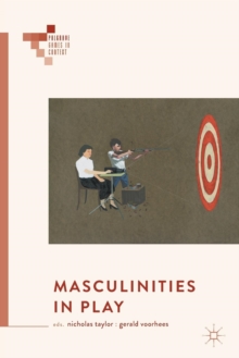 Masculinities in Play