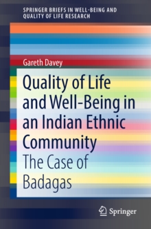 Image for Quality of life and well-being in an Indian ethnic community: the case of Badagas