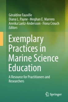 Image for Exemplary practices in marine science education: a resource for practitioners and researchers