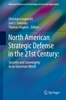 Image for North American Strategic Defense in the 21st Century: Security and Sovereignty in an Uncertain World