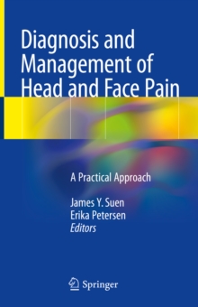 Image for Diagnosis and management of head and face pain: a practical approach