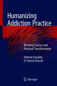 Image for Humanizing Addiction Practice