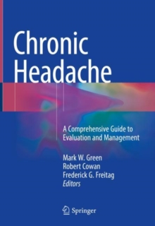 Image for Chronic Headache: A Comprehensive Guide to Evaluation and Management