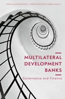 Image for Multilateral development banks: governance and finance