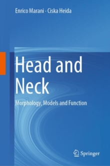 Image for Head and Neck : Morphology, Models and Function